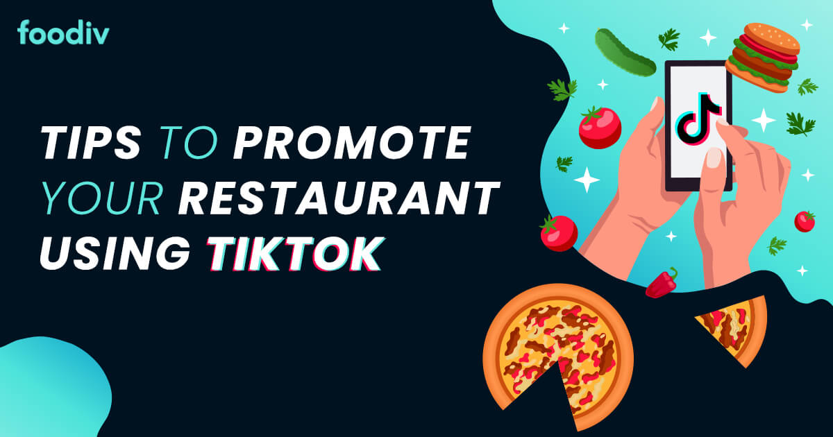 Tips to Promote your Restaurant Using TikTok