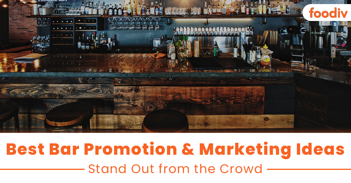 Best Bar Promotion & Marketing Ideas