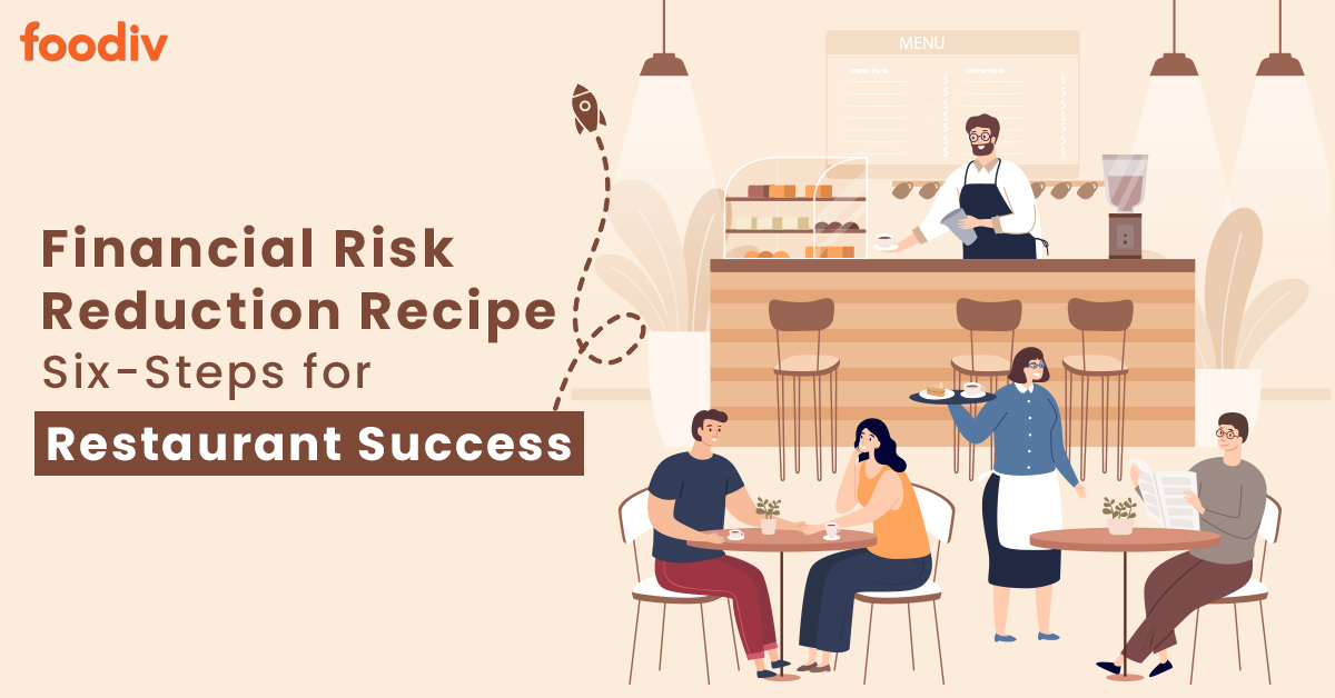Reduction of Financial Risk in Restaurant 