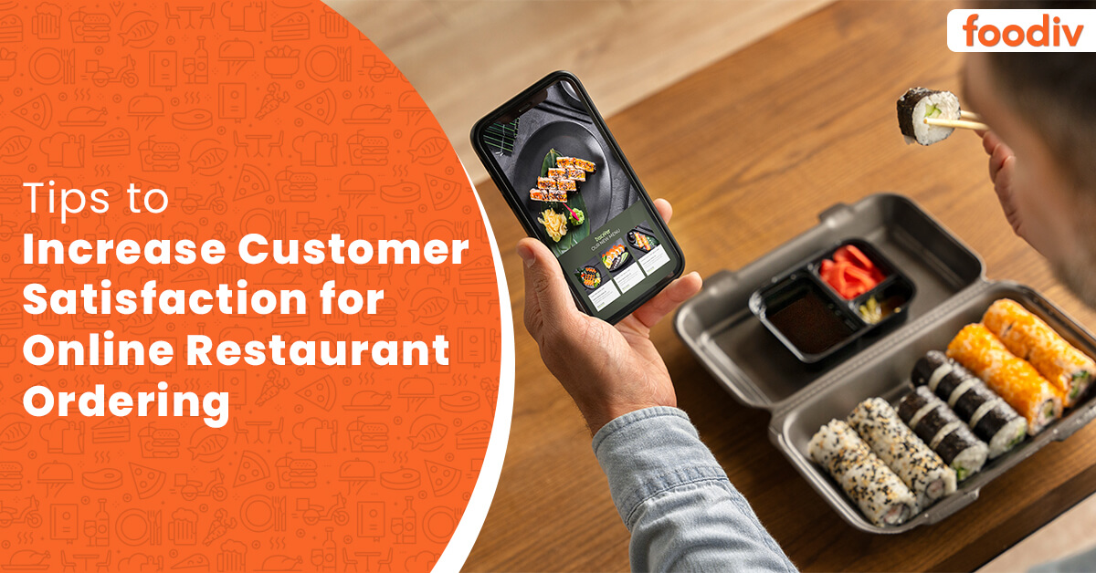 Customer Satisfaction for Online Restaurant Ordering 