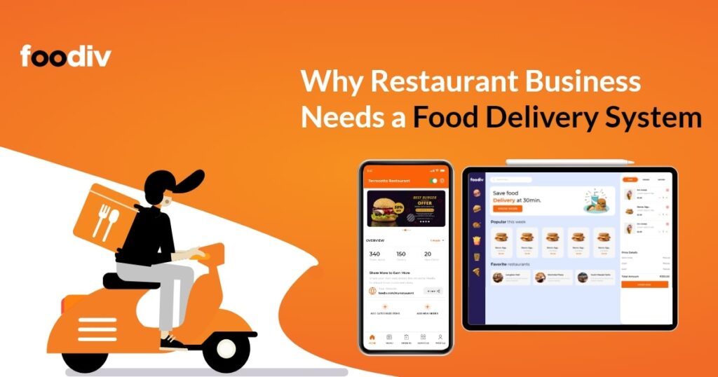 Reasons Why Restaurants need Online Food Delivery System Foodiv