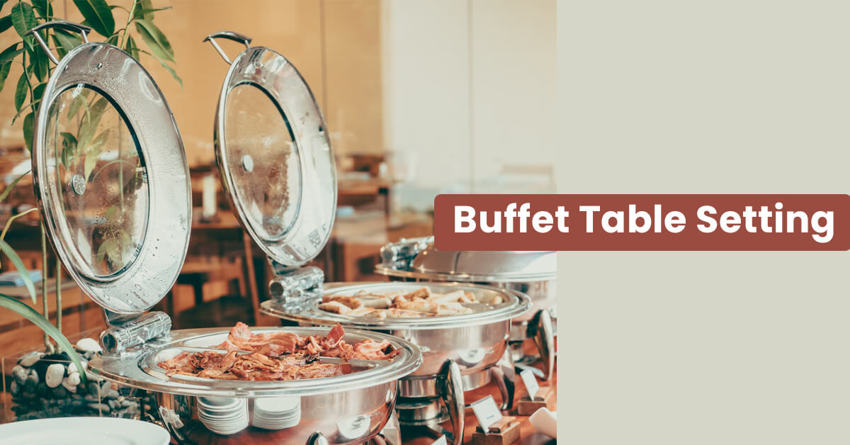 Buffet Table Setting Buffet Table Setting